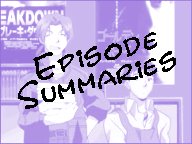 Episode Summaries